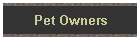 Pet Owners